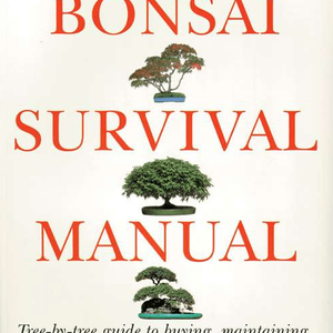 Bonsai Survival Manuel By Colin Lewis - Aven's Serenity Garden